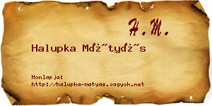 Halupka Mátyás névjegykártya